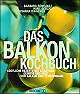 Das Balkonkochbuch