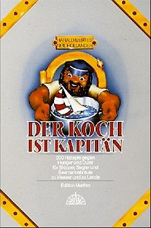 Der Koch ist Kapitän