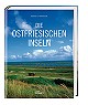 Die Ostfriesischen Inseln