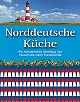 Norddeutsche Kche - Ein kulinarischer Streifzug von Husum bis Travemnde