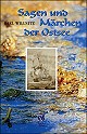 Sagen und Mrchen der Ostsee (Buch)