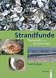 Strandfunde - Sammeln und Bestimmen