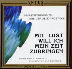 Mit Lust will ich mein Zeit zubringen (CD)