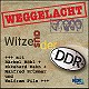 * Weggelacht  Witze aus der DDR (CD)